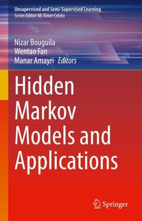 Bouguila / Amayri / Fan |  Hidden Markov Models and Applications | Buch |  Sack Fachmedien