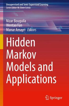 Bouguila / Amayri / Fan |  Hidden Markov Models and Applications | Buch |  Sack Fachmedien