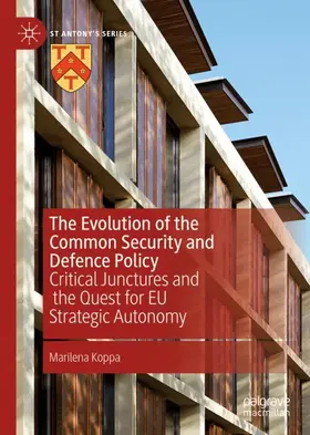 Koppa |  The Evolution of the Common Security and Defence Policy | Buch |  Sack Fachmedien