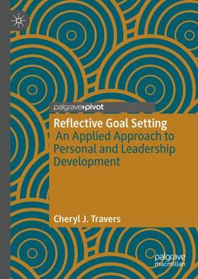 Travers |  Reflective Goal Setting | Buch |  Sack Fachmedien