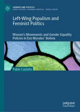 Castaño |  Left-Wing Populism and Feminist Politics | Buch |  Sack Fachmedien