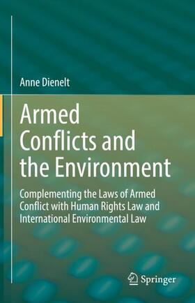 Dienelt |  Armed Conflicts and the Environment | Buch |  Sack Fachmedien