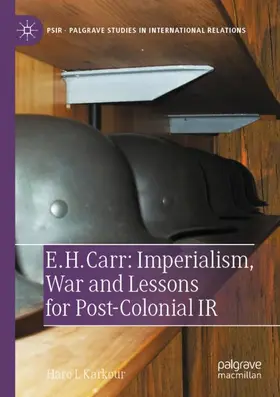 Karkour |  E. H. Carr: Imperialism, War and Lessons for Post-Colonial IR | Buch |  Sack Fachmedien