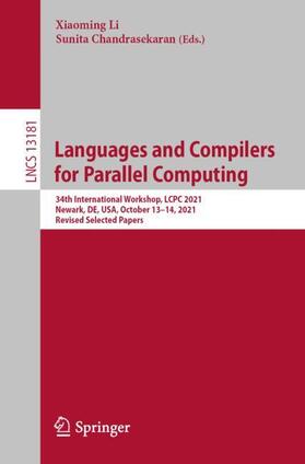 Chandrasekaran / Li |  Languages and Compilers for Parallel Computing | Buch |  Sack Fachmedien