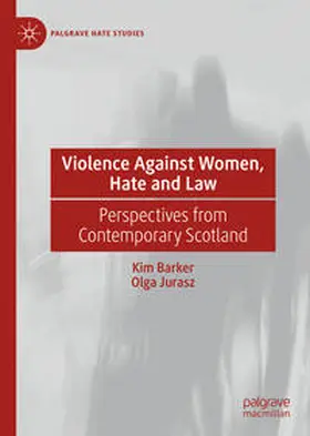 Barker / Jurasz |  Violence Against Women, Hate and Law | eBook | Sack Fachmedien