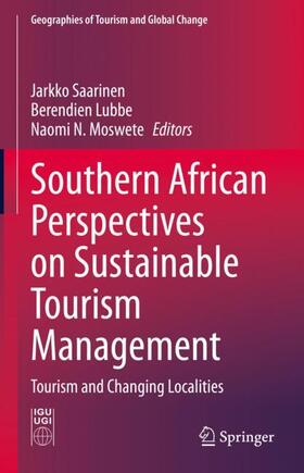 Saarinen / Moswete / Lubbe |  Southern African Perspectives on Sustainable Tourism Management | Buch |  Sack Fachmedien