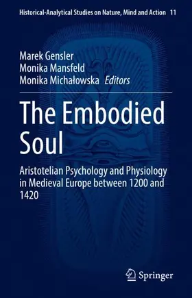 Gensler / Michalowska / Mansfeld |  The Embodied Soul | Buch |  Sack Fachmedien