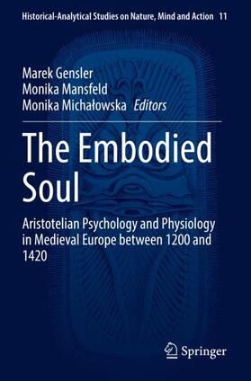 Gensler / Michalowska / Mansfeld |  The Embodied Soul | Buch |  Sack Fachmedien