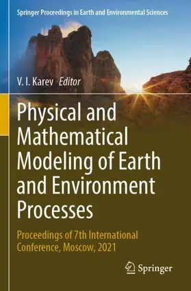 Karev |  Physical and Mathematical Modeling of Earth and Environment Processes | Buch |  Sack Fachmedien