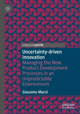 Marzi |  Uncertainty-driven Innovation | Buch |  Sack Fachmedien