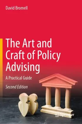 Bromell |  The Art and Craft of Policy Advising | Buch |  Sack Fachmedien