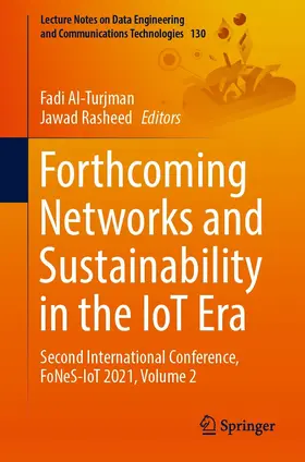 Al-Turjman / Rasheed |  Forthcoming Networks and Sustainability in the IoT Era | eBook | Sack Fachmedien