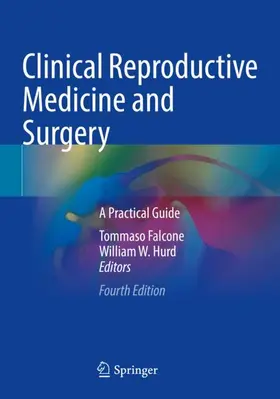 Hurd / Falcone |  Clinical Reproductive Medicine and Surgery | Buch |  Sack Fachmedien