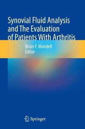 Mandell |  Synovial Fluid Analysis and The Evaluation of Patients With Arthritis | Buch |  Sack Fachmedien
