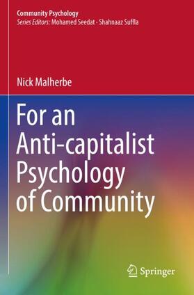 Malherbe |  For an Anti-capitalist Psychology of Community | Buch |  Sack Fachmedien