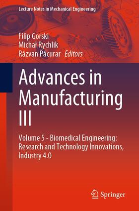 Gorski / Rychlik / Pacurar | Advances in Manufacturing III | E-Book | sack.de