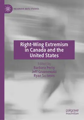 Perry / Gruenewald / Scrivens | Right-Wing Extremism in Canada and the United States | E-Book | sack.de