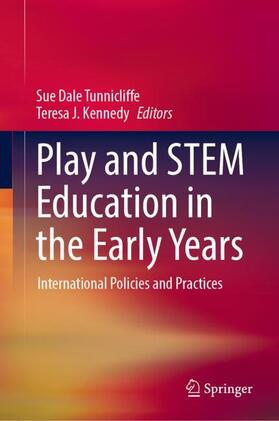 Kennedy / Tunnicliffe |  Play and STEM Education in the Early Years | Buch |  Sack Fachmedien