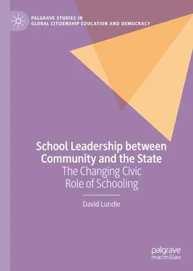 Lundie |  School Leadership between Community and the State | Buch |  Sack Fachmedien