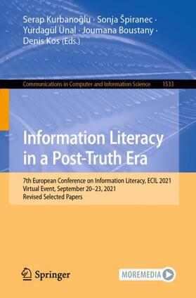 Kurbanoglu / Kurbanoglu / Špiranec |  Information Literacy in a Post-Truth Era | Buch |  Sack Fachmedien