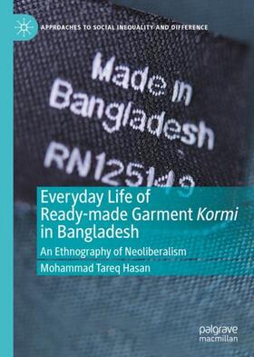 Hasan |  Everyday Life of Ready-made Garment Kormi in Bangladesh | Buch |  Sack Fachmedien