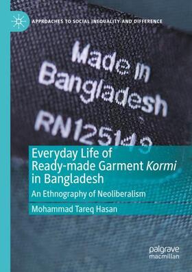 Hasan |  Everyday Life of Ready-made Garment Kormi in Bangladesh | Buch |  Sack Fachmedien
