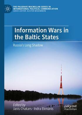 Ekmanis / Chakars |  Information Wars in the Baltic States | Buch |  Sack Fachmedien