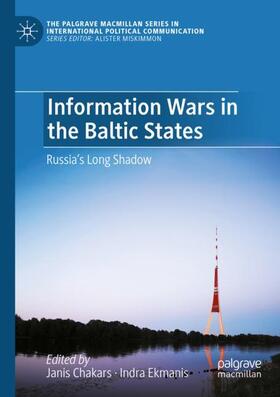 Ekmanis / Chakars |  Information Wars in the Baltic States | Buch |  Sack Fachmedien