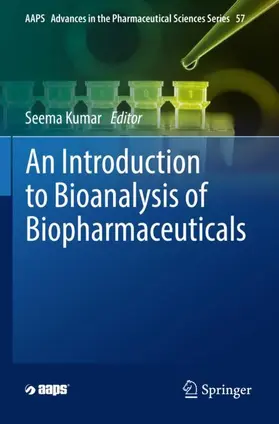 Kumar |  An Introduction to Bioanalysis of Biopharmaceuticals | Buch |  Sack Fachmedien