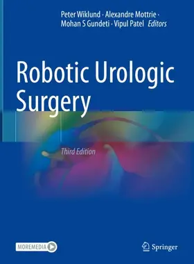 Wiklund / Patel / Mottrie |  Robotic Urologic Surgery | Buch |  Sack Fachmedien