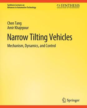 Khajepour / Tang |  Narrow Tilting Vehicles | Buch |  Sack Fachmedien