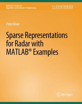 Knee |  Sparse Representations for Radar with MATLAB Examples | Buch |  Sack Fachmedien