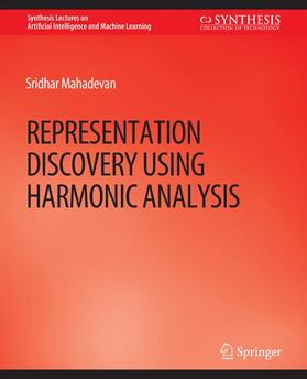 Mahadevan |  Representation Discovery using Harmonic Analysis | Buch |  Sack Fachmedien