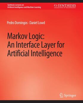 Lowd / Domingos |  Markov Logic | Buch |  Sack Fachmedien