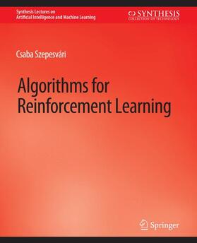 Szepesvári |  Algorithms for Reinforcement Learning | Buch |  Sack Fachmedien