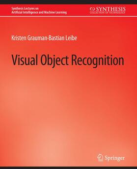 Leibe / Grauman |  Visual Object Recognition | Buch |  Sack Fachmedien