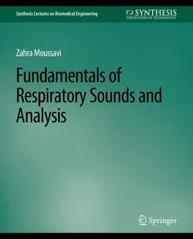 Moussavi |  Fundamentals of Respiratory System and Sounds Analysis | Buch |  Sack Fachmedien