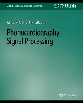 Bassam / Abbas |  Phonocardiography Signal Processing | Buch |  Sack Fachmedien