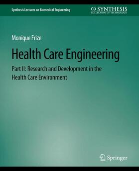 Frize |  Health Care Engineering Part II | Buch |  Sack Fachmedien