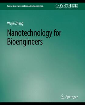 Zhang |  Nanotechnology for Bioengineers | Buch |  Sack Fachmedien