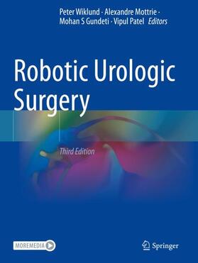 Wiklund / Patel / Mottrie |  Robotic Urologic Surgery | Buch |  Sack Fachmedien
