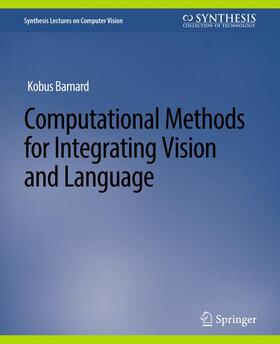 Sugaya / Kanatani |  Computational Methods for Integrating Vision and Language | Buch |  Sack Fachmedien