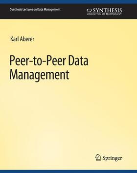 Aberer |  Peer-to-Peer Data Management | Buch |  Sack Fachmedien