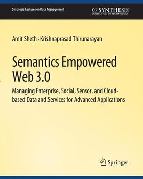 Thirunarayan / Sheth |  Semantics Empowered Web 3.0 | Buch |  Sack Fachmedien