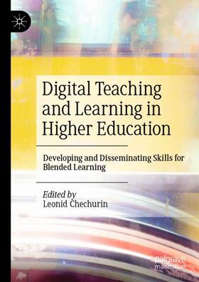 Chechurin |  Digital Teaching and Learning in Higher Education | Buch |  Sack Fachmedien