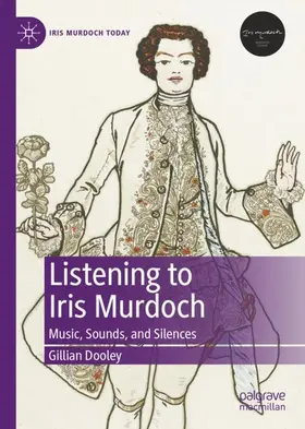 Dooley |  Listening to Iris Murdoch | Buch |  Sack Fachmedien