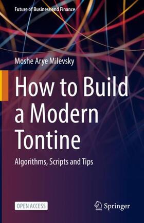 Milevsky |  How to Build a Modern Tontine | Buch |  Sack Fachmedien