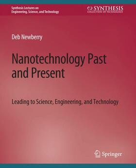 Newberry |  Nanotechnology Past and Present | Buch |  Sack Fachmedien
