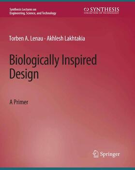Lakhtakia / Lenau |  Biologically Inspired Design | Buch |  Sack Fachmedien