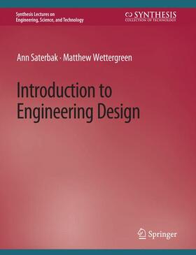 Wettergreen / Saterbak |  Introduction to Engineering Design | Buch |  Sack Fachmedien